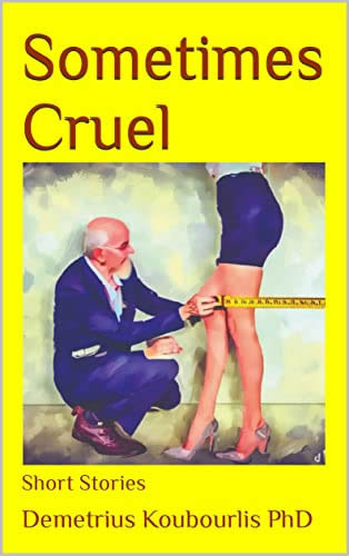 Sometimes Cruel: Short Stories